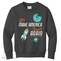 Let's Make America Smart Again Kids Sweatshirt thumb 0