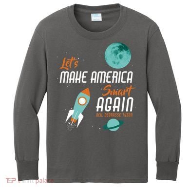Let's Make America Smart Again Kids Long Sleeve Shirt