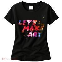 Lets Make Art Women's T-Shirt thumb 0