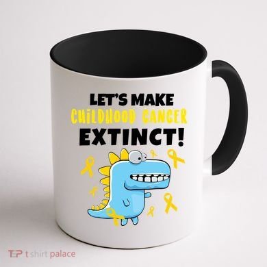 Lets Make Childhood Cancer Extinct Dinosaur Coffee Mug back
