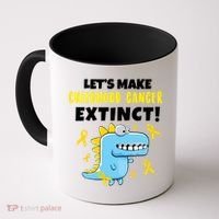 Lets Make Childhood Cancer Extinct Dinosaur Coffee Mug thumb 0
