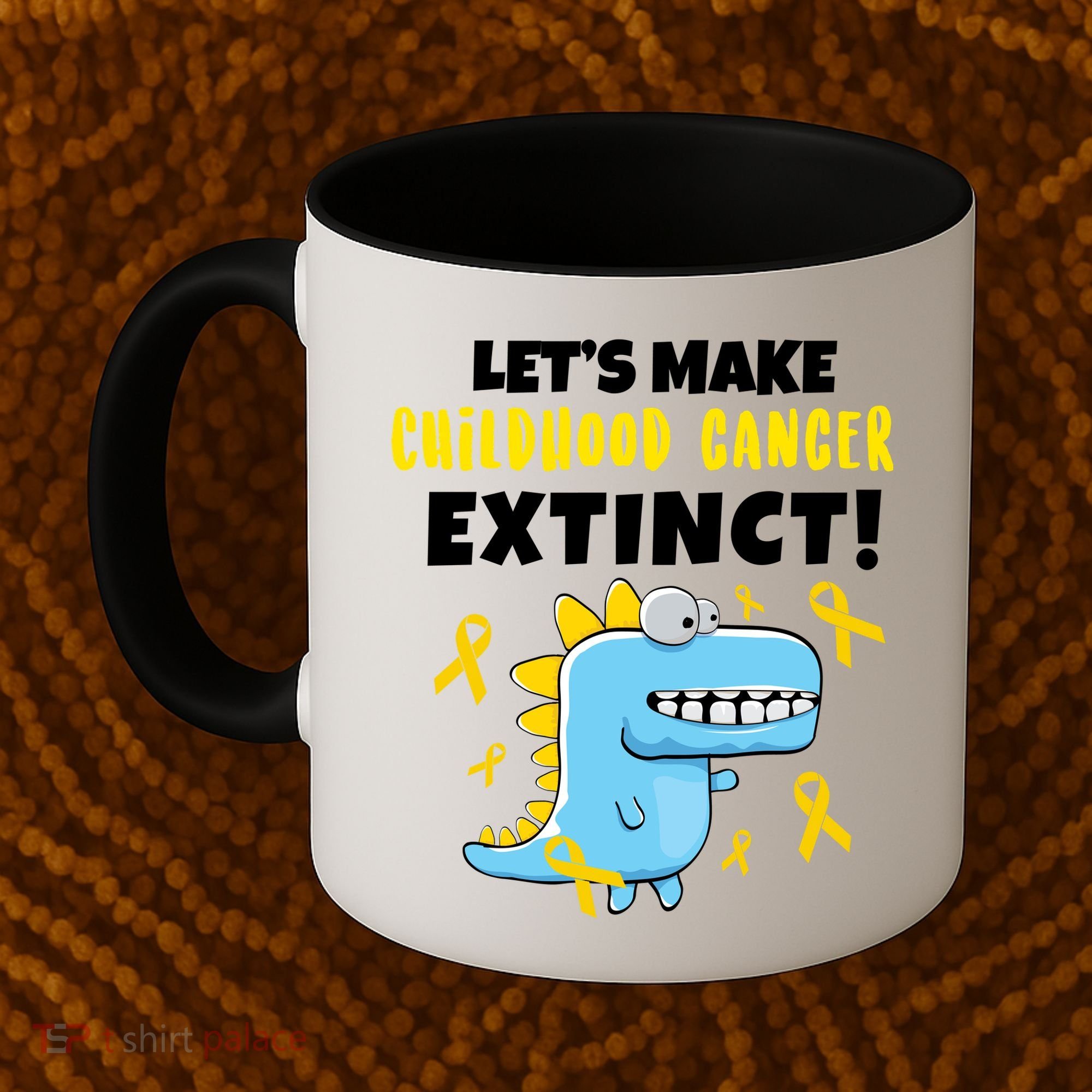 Lets Make Childhood Cancer Extinct Dinosaur Coffee Mug
