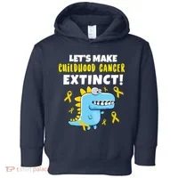 Lets Make Childhood Cancer Extinct Dinosaur Toddler Hoodie thumb 0