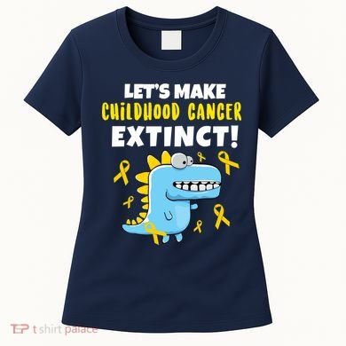 Lets Make Childhood Cancer Extinct Dinosaur Women's T-Shirt