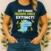 Lets Make Childhood Cancer Extinct Dinosaur Women's T-Shirt thumb 2