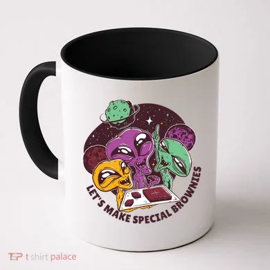 Let's Make Special Brownies Alien Coffee Mug