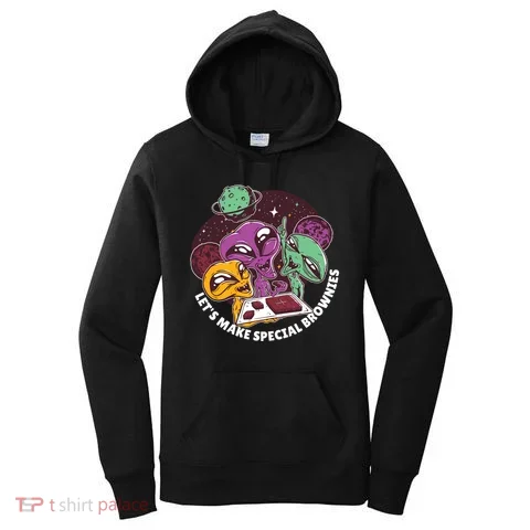 Let's Make Special Brownies Alien Women's Hoodie in the selected color