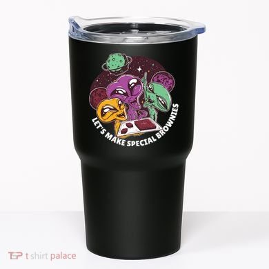 Let's Make Special Brownies Alien Tumbler