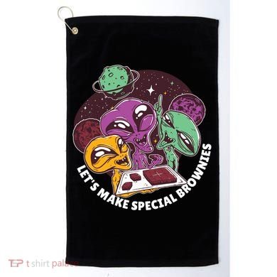 Let's Make Special Brownies Alien Golf Towel