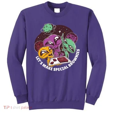Let's Make Special Brownies Alien Sweatshirt