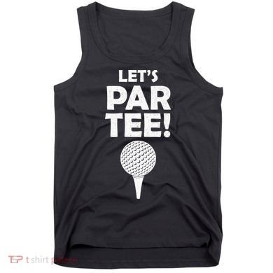 Let's Partee Golf Party Tank Top