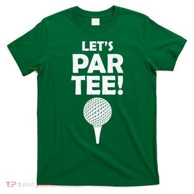 Let's Partee Golf Party T-Shirt