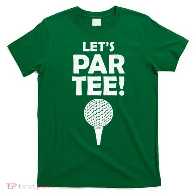 Let's Partee Golf Party T-Shirt