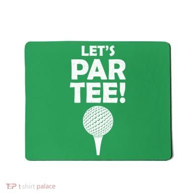 Let's Partee Golf Party Mousepad
