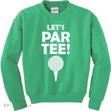 Let's Partee Golf Party Kids Sweatshirt