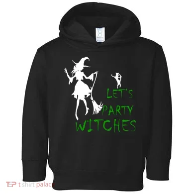 Let's Party Witches Toddler Hoodie