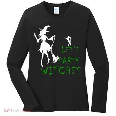 Let's Party Witches Women's Long Sleeve Shirt