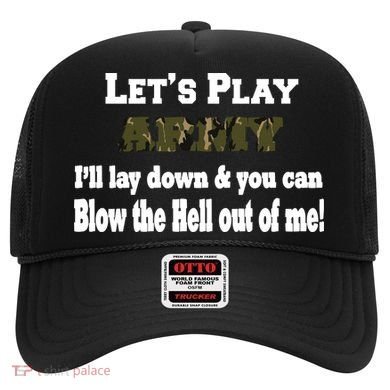 Let's Play Army Blow Me Hat