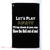Let's Play Army Blow Me Golf Towel thumb 0