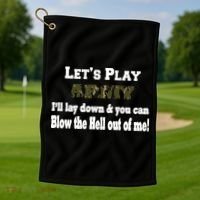 Let's Play Army Blow Me Golf Towel thumb 1