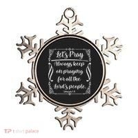 Let's Pray Always Keep On Praying Ephesians 6:18 Ornament thumb 0