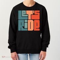 Let's Ride Women's Sweatshirt thumb 0