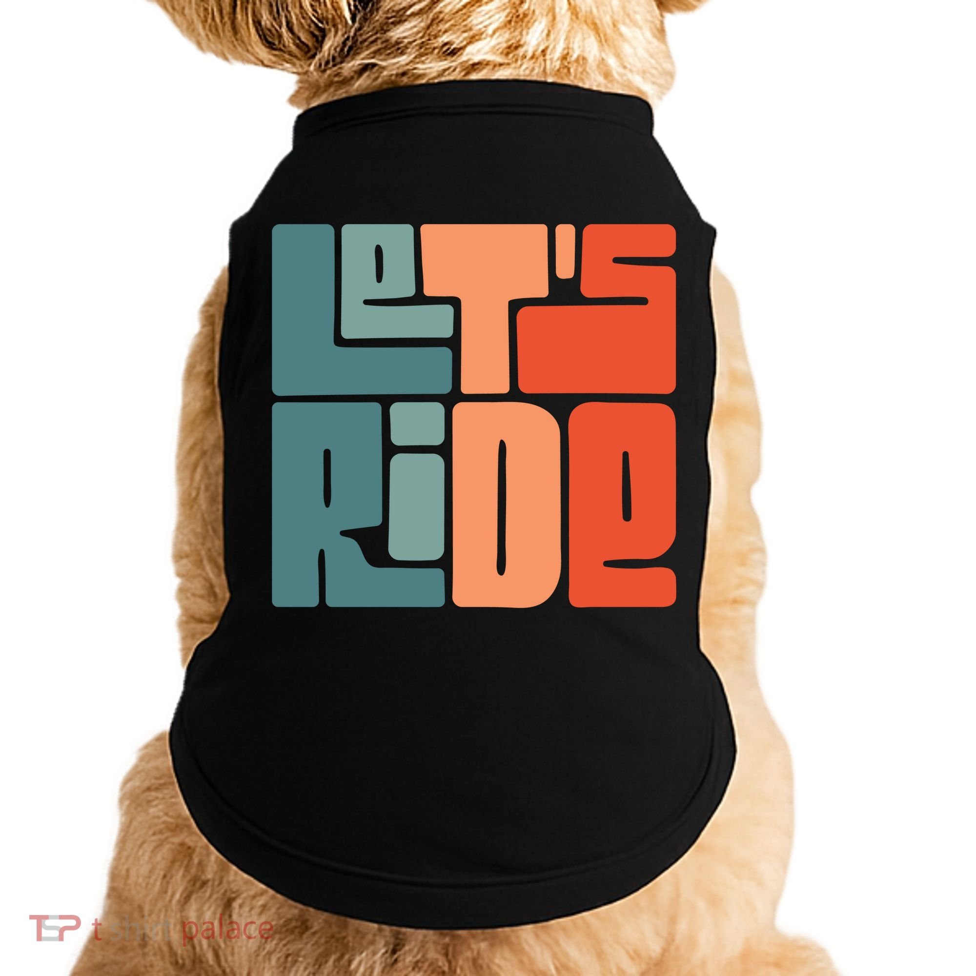 Let's Ride Doggie Tank