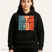 Let's Ride Hoodie thumb 5