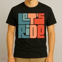 Let's Ride T-Shirt thumb 3