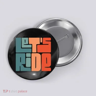 Let's Ride Button
