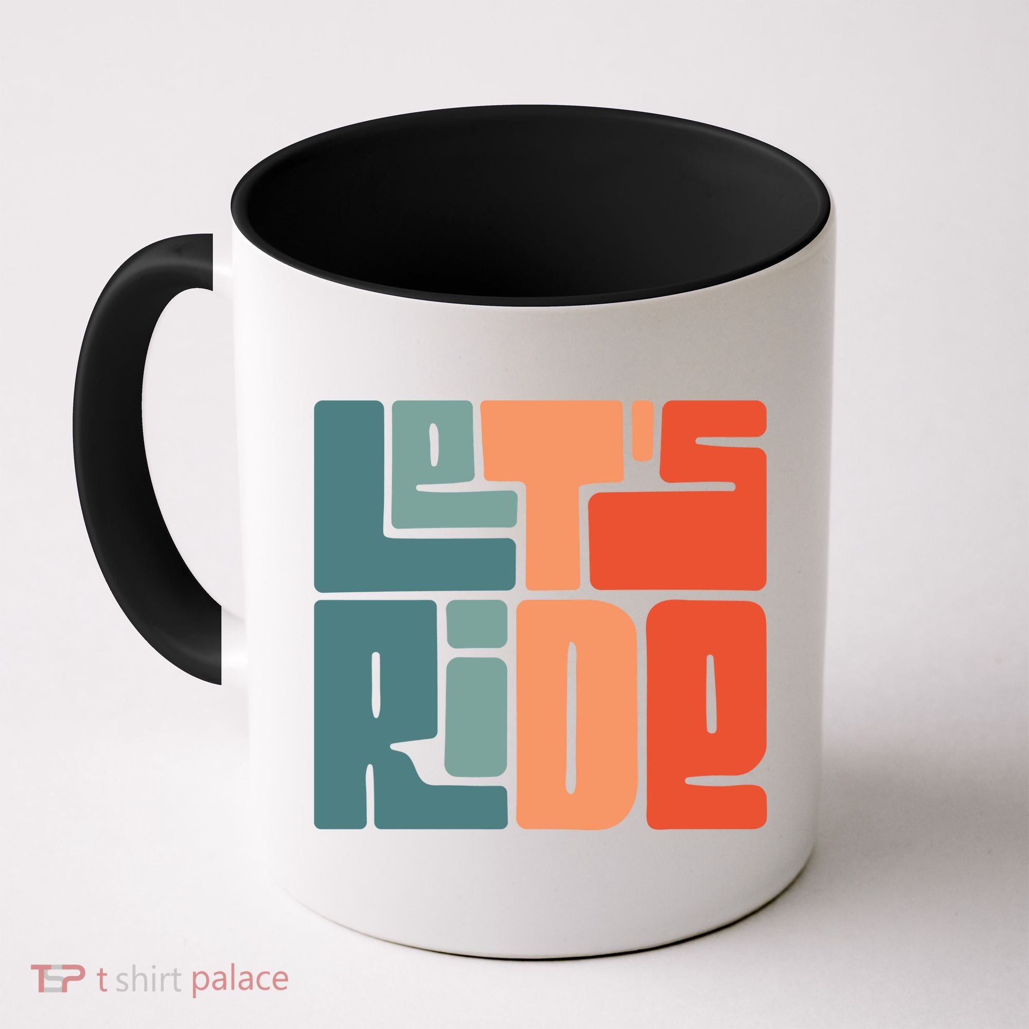 Let's Ride Coffee Mug
