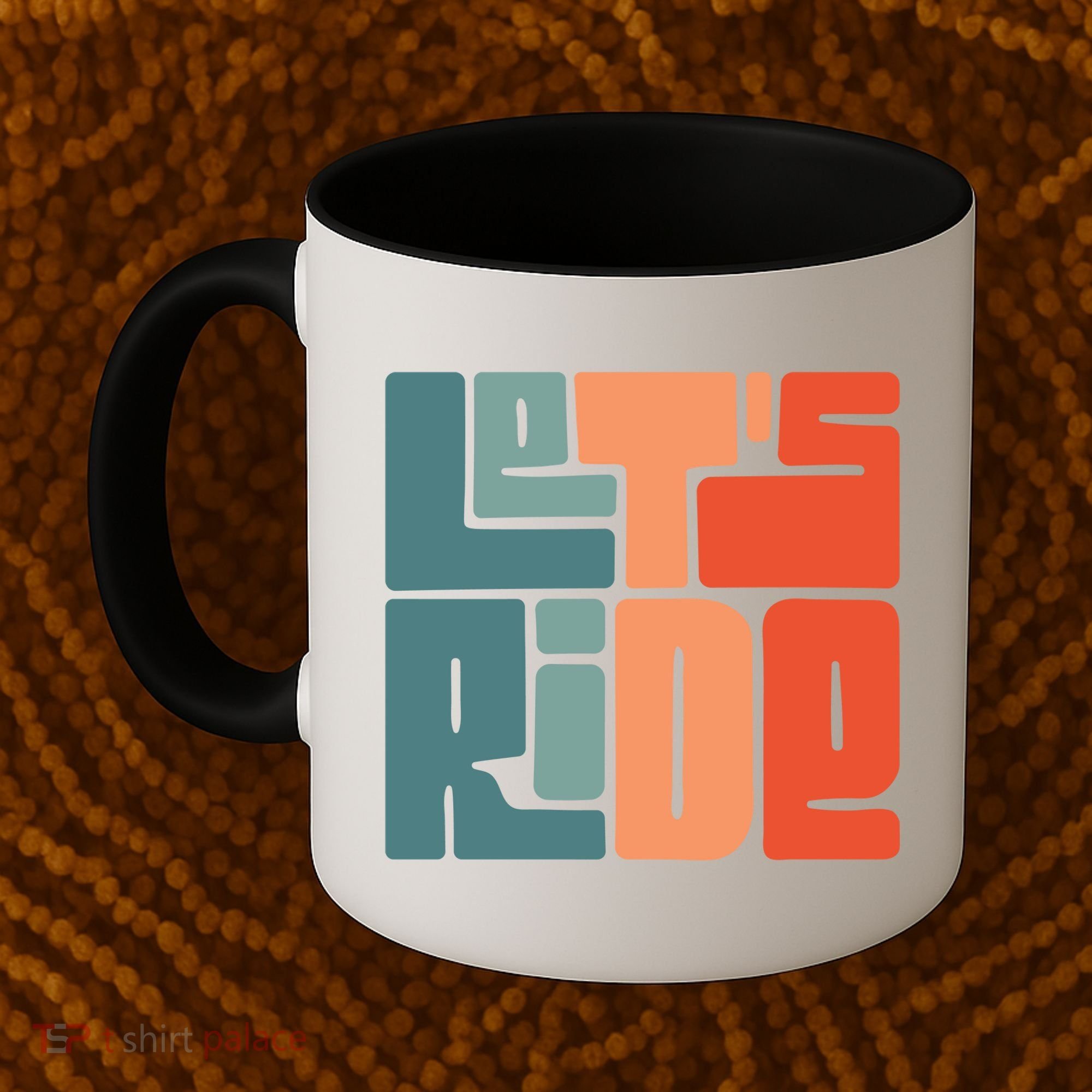 Let's Ride Coffee Mug