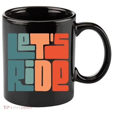Let's Ride 11oz C Handle Ceramic Mug
