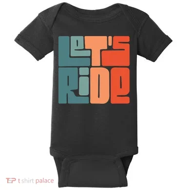 Let's Ride Baby Bodysuit