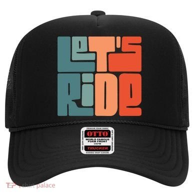 Let's Ride Hat