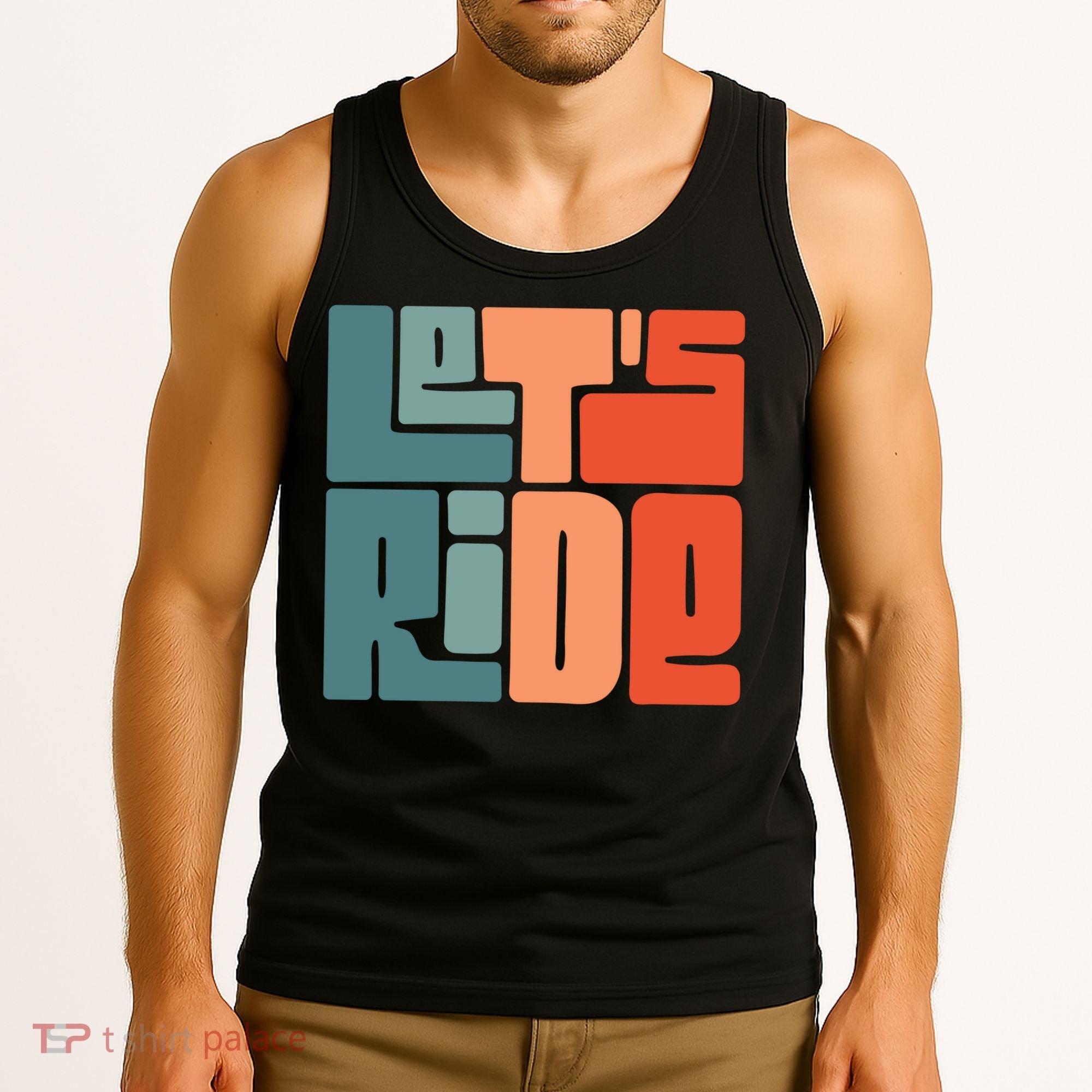 Let's Ride Tank Top