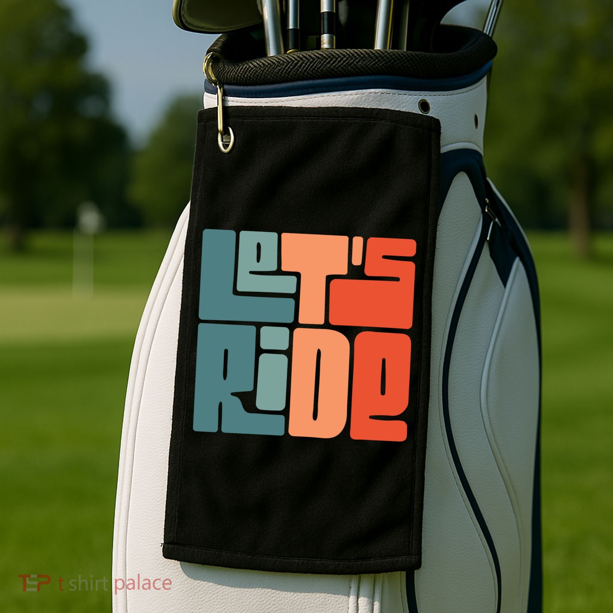 Let's Ride Golf Towel
