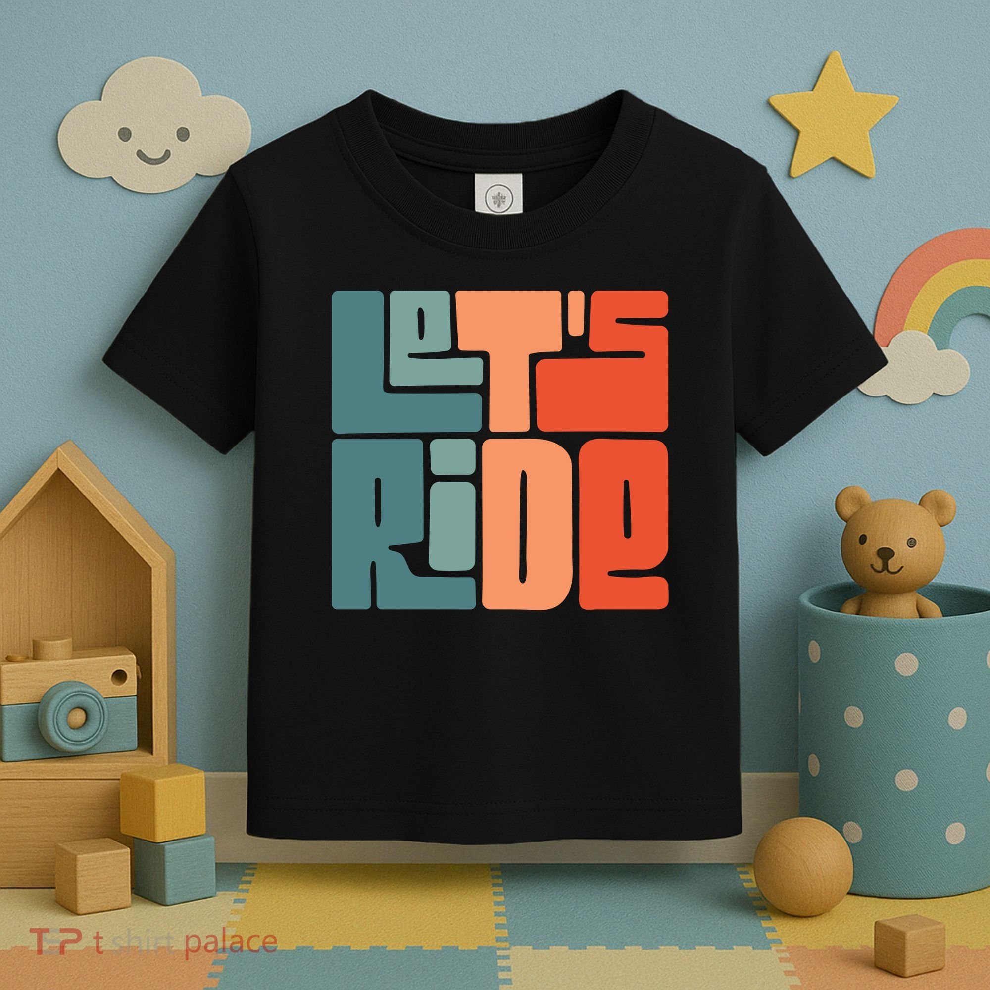Let's Ride Toddler T-Shirt