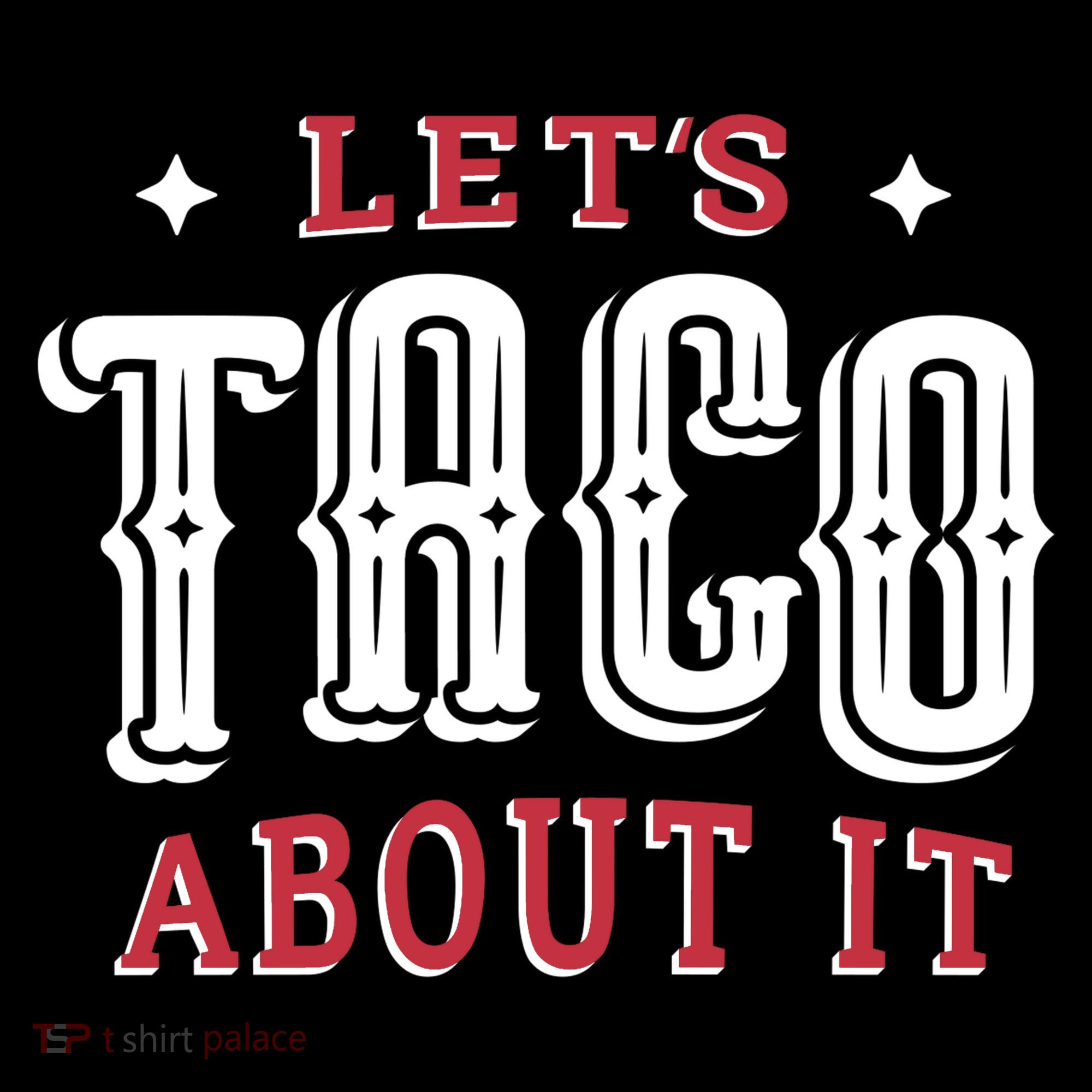 Lets Taco About It Ornament
