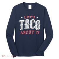Lets Taco About It Long Sleeve Shirt thumb 0