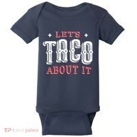 Lets Taco About It Baby Bodysuit thumb 0