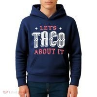 Lets Taco About It Kids Hoodie thumb 4