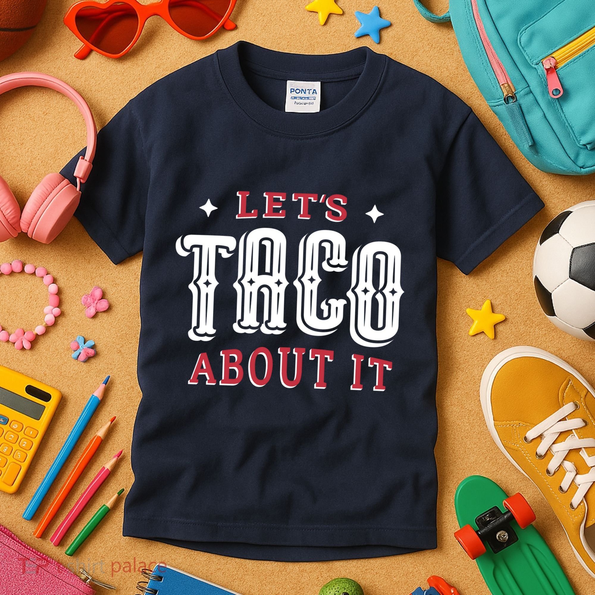 Lets Taco About It Kids T-Shirt