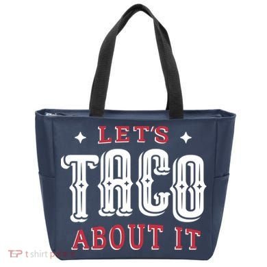 Lets Taco About It Tote Bag