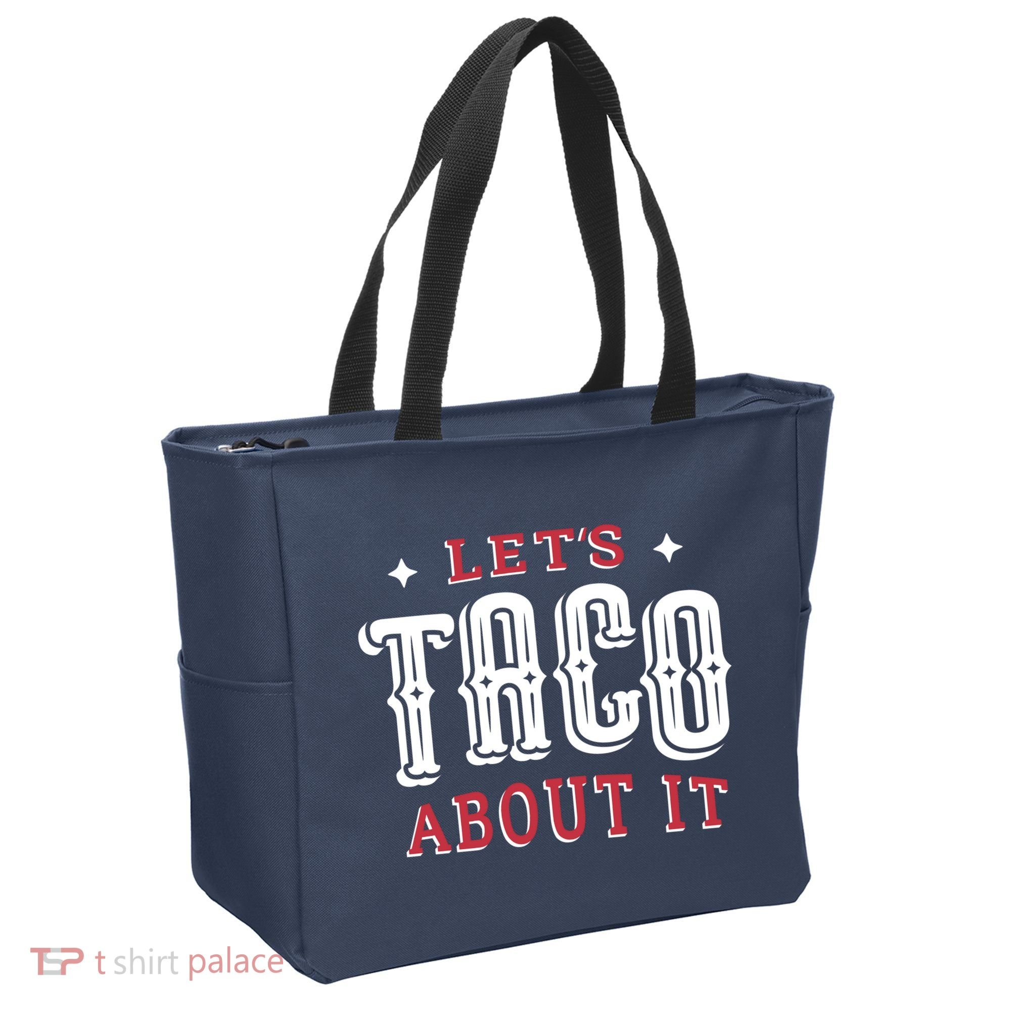 Lets Taco About It Tote Bag