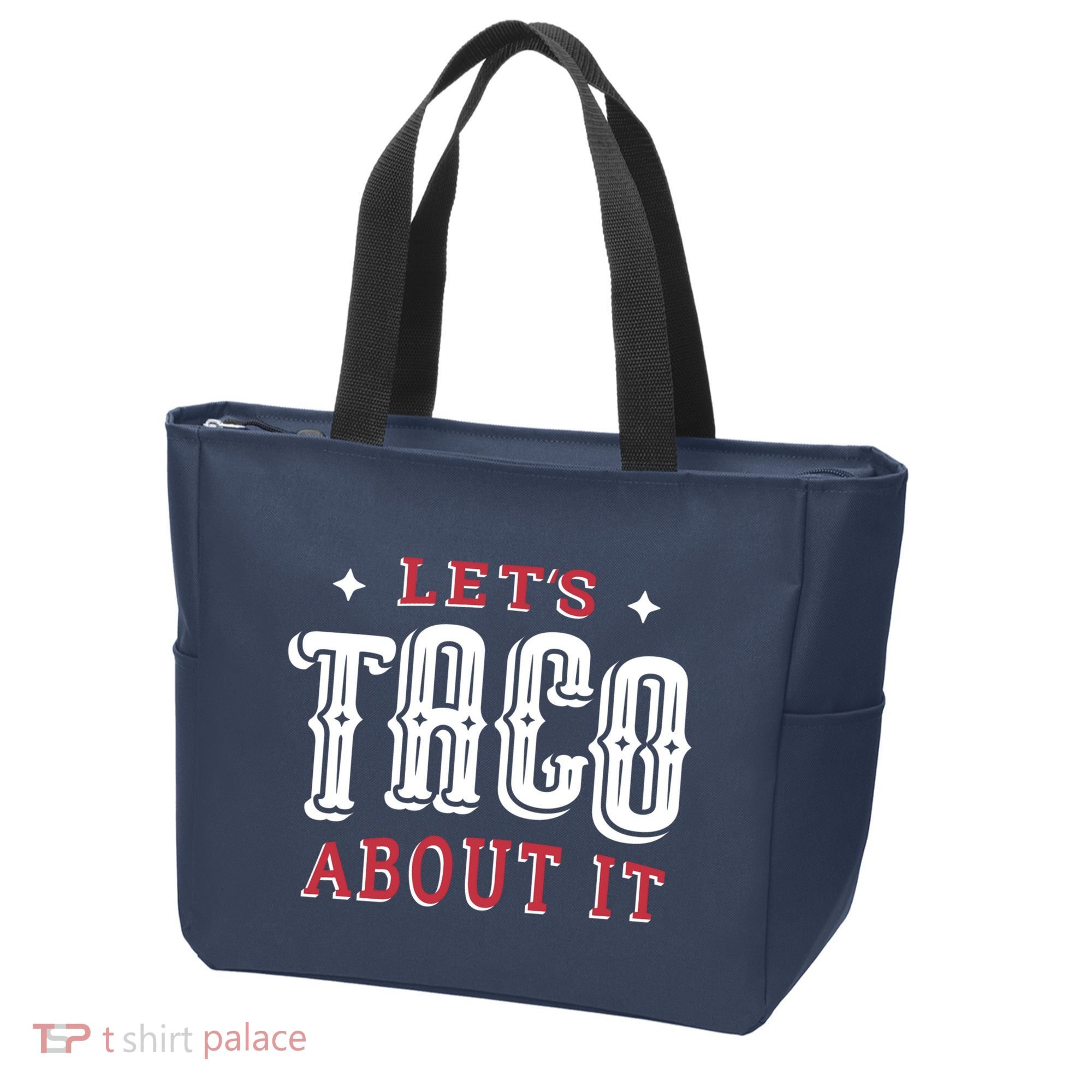 Lets Taco About It Tote Bag