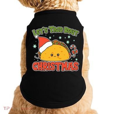 Let's Taco Bout Cute Funny Christmas Doggie Tank