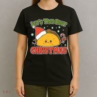 Let's Taco Bout Cute Funny Christmas T-Shirt thumb 4
