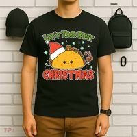 Let's Taco Bout Cute Funny Christmas T-Shirt thumb 6
