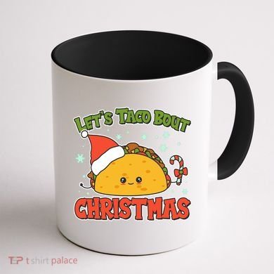 Let's Taco Bout Cute Funny Christmas Coffee Mug back